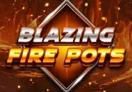 Blazing Fire Pots